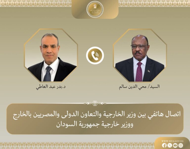 مصر والسودان يؤكدان تعزيز العلاقات وتنسيق المواقف بشأن القضايا المشتركة